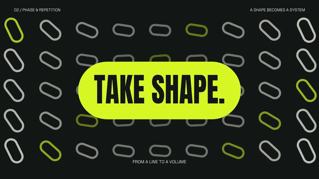 A grid of rounded outlines surrounds the words Take shape on a lime capsule in Form / Frequency.